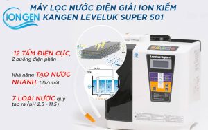 Máy lọc nước kangen leveluk super 501 chính hãng tạo ra 7 loại nước ion kiềm